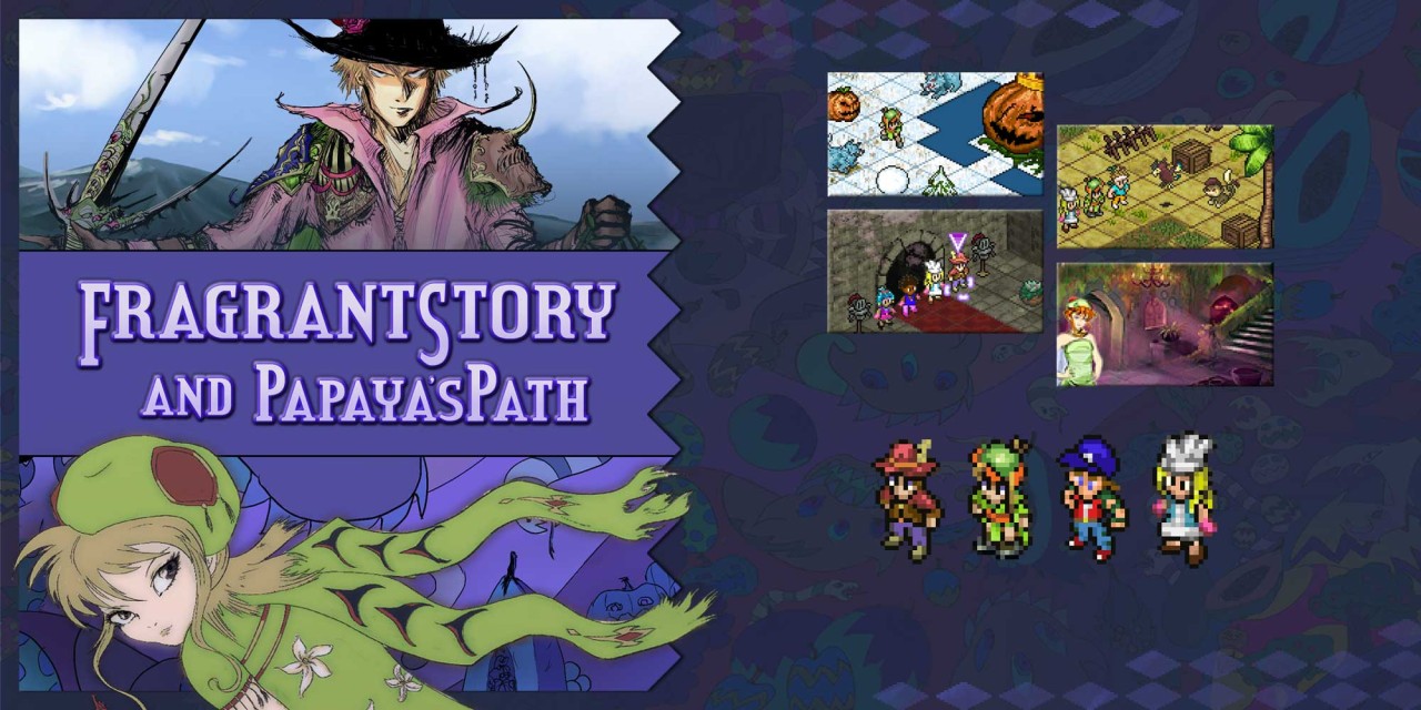 Fragrant Story et Le Chemin de Papaya